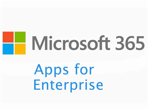 Microsoft 365 Apps for enterprise .